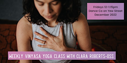 Vinyasa Yoga with Clara - December 2022