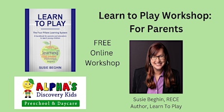 Online Learn to Play Workshops: For Parents of Young Children