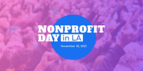 Nonprofit Day In LA