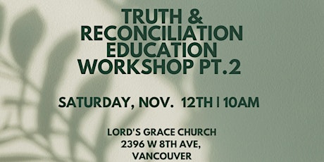 Imagen principal de Truth and Reconciliation Education Workshop Pt 2
