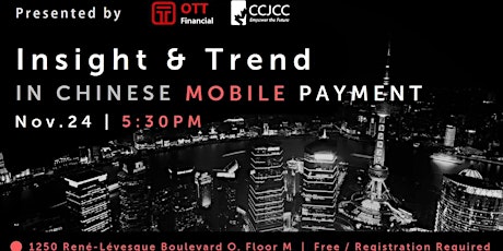 Insight and Trends in Chinese Mobile Payment with OTT Financial Group primary image