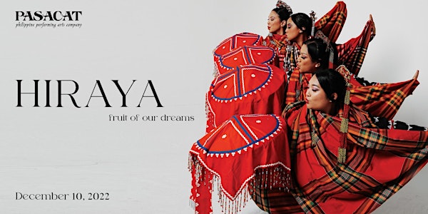 PASACAT Presents "Hiraya: Fruit of our Dreams" an Extravaganza