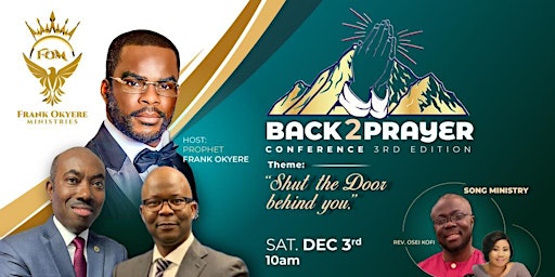 BACK 2 PRAYER CONFERENCE (3RD EDITION)