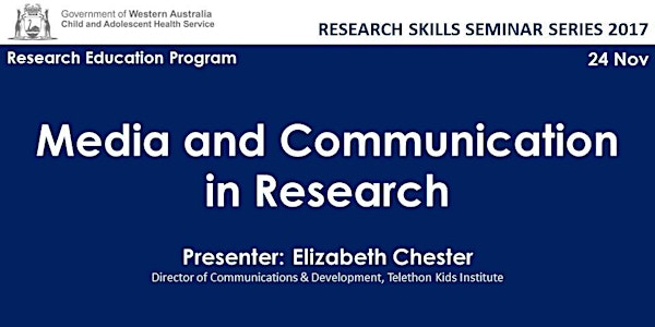 Research Skills Seminar Series: Media and Communication in Research - 24 No...