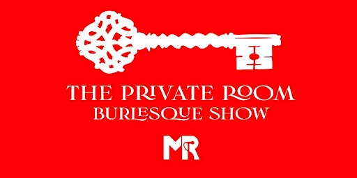Primaire afbeelding van LaFayette, LA | 'The Private Room' Burlesque Showcase