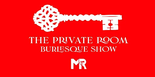 Primaire afbeelding van New Orleans, LA | 'The Private Room' Burlesque Showcase