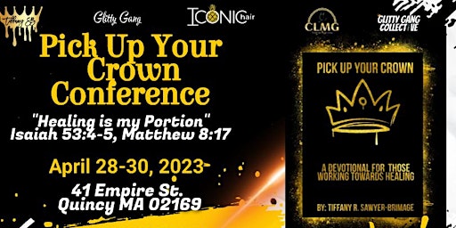 Pick Up Your Crown Conference