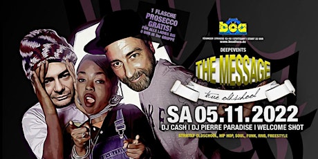 The Message I ♡ Oldschool DJ CASH & DJ Pierre Paradies 05/11/22 at BOA
