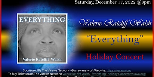 Valerie Ratcliff Walsh "Everything" Holiday Concert