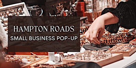 Hampton Roads Small Business Pop-Up