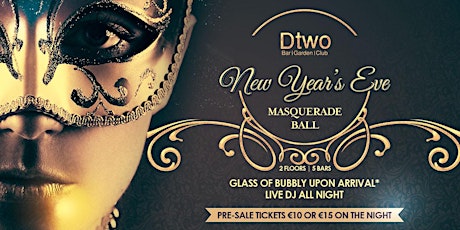 NYE Masquerade Ball @ Dtwo Harcourt St.  primary image