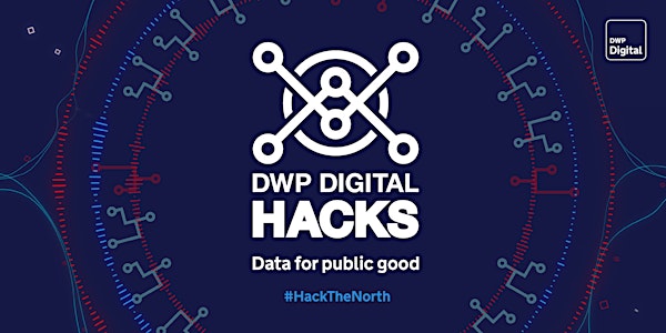 Hack The North - DWP Digital Hackathon