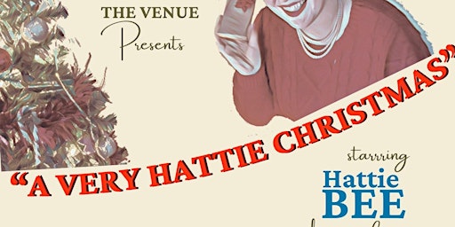 A Very Hattie Christmas - Starring Hattie Bee, featuring DJ Dave Dawes