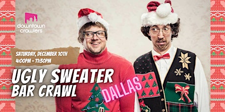 Ugly Sweater Bar Crawl - Dallas
