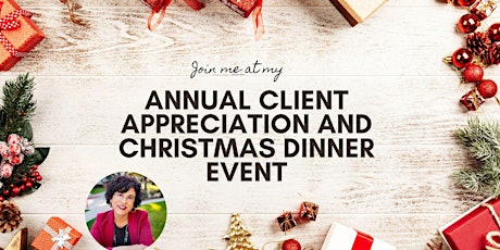 Ana Thigpen's 2022 Annual Client Appreciation and Christmas Dinner