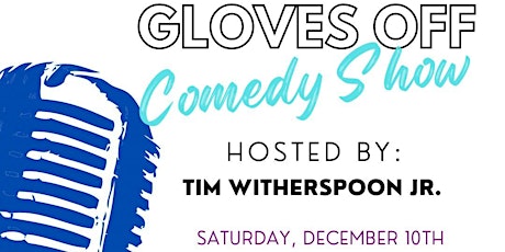Gloves Off Comedy Show