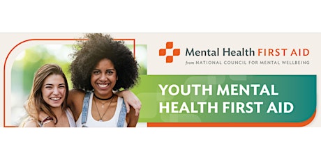 Youth Mental Health First Aid (must live or work in King County, WA)
