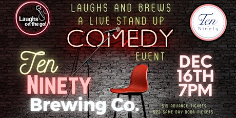 Laughs and Brews at Ten Ninety Brewing Co! A Live Stand Up Comedy Event!