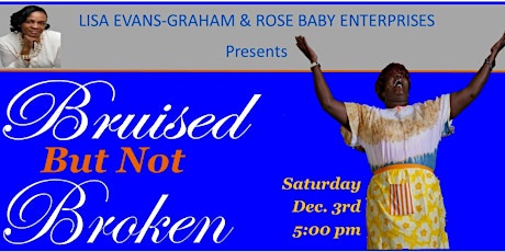 Bruised But Not Broken (Gospel Musical Stage Play) primary image