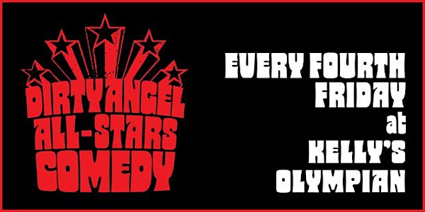 Dirty Angel Entertainment Presents : Comedy All Stars