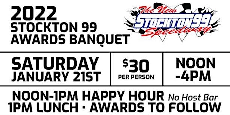 2022 Stockton 99 Speedway Awards Banquet