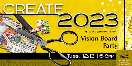CREATE 2023 | Vision Board Party!