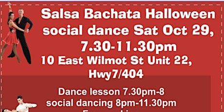 SALSA BACHATA Halloween DANCE SOCIAL 7.30PM-11.30PM, HWY 7/404