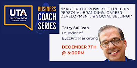 "Master the Power of LinkedIn Branding" with Terry Sullivan