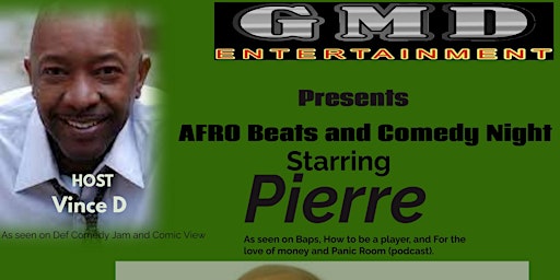 GMD's Afro Beats and Legendary Comedy Night