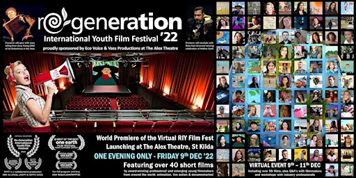 RE-Generation International Youth Film Festival '22 Premiere (Session 2,3,4