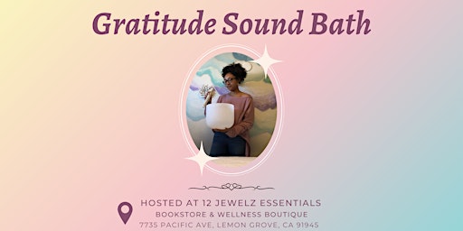 Gratitude Sound Bath
