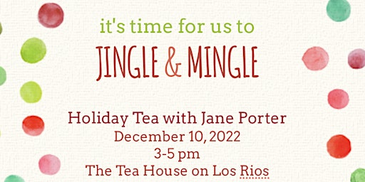 Holiday Tea with Jane