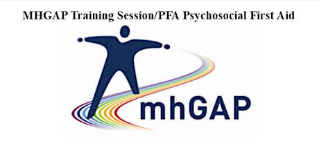 MHGAP/MHPSS/ Mental Health and psychosocial Support
