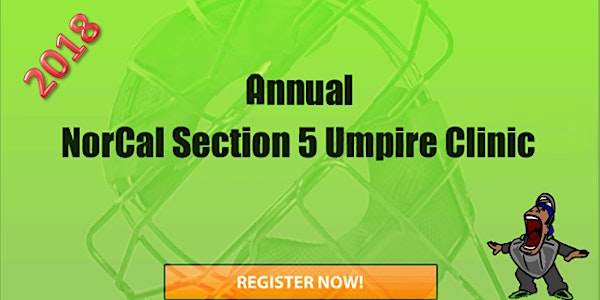 2018 NorCal Section 5 Little League Umpire Clinic
