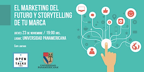 El Marketing del futuro y storytelling de tu marca primary image