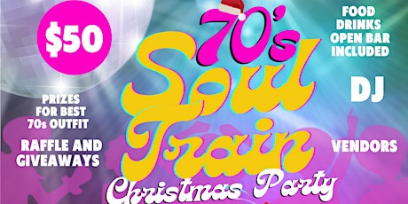 70s Soul Train Christmas Party Fundraiser
