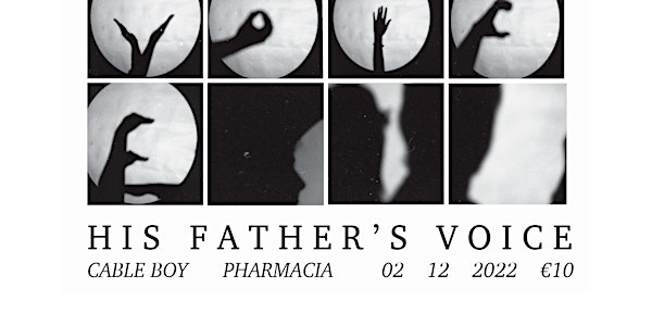 His Father's Voice @ Pharmacia