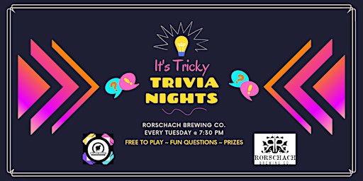 Imagem principal do evento It's Tricky Trivia at Rorschach Brewing Co.