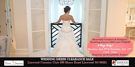 Designer Bridal Gown Pop-Up Sale @ Linwood Country Club