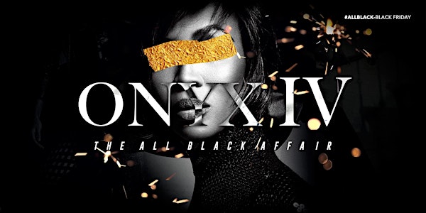 ONYX IV  - The All Black Affair