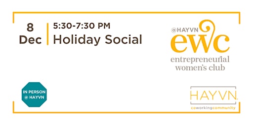 Entrepreneurial Women's Club: Holiday Social