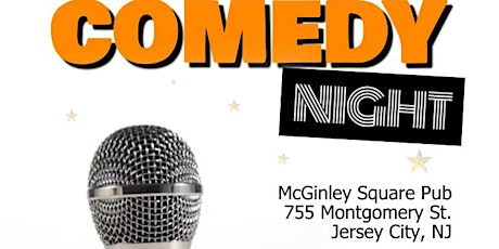 Copy of Thursday at McGinleys Square Pub JC, NJ (Open Mic Comedy Show) primary image