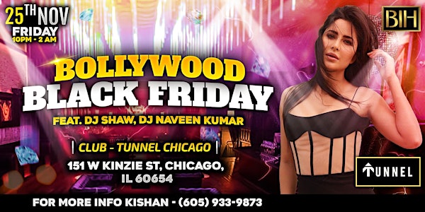 Bollywood Black Friday: Bollywood Party @ Tunnel Chicago Nov 25th