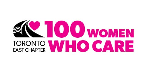 100 Women Who Care Toronto East - November 2022 Meeting