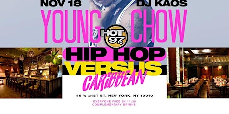 Hot 97 Hip Hop vs Caribbean @ Taj: Free entry with rsvp