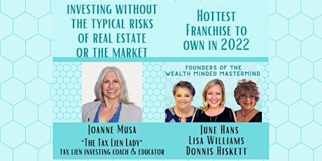 "Investing without the Typical Risks" & "Hottest Franchise to Own in 2022"
