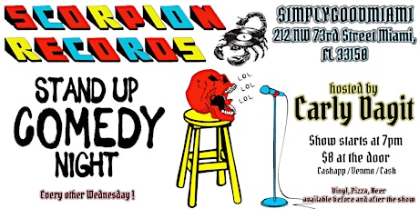 Scorpion Records x SimplyGoodMiami Stand-Up Comedy Night