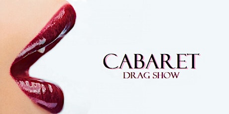 Cabaret - Drag Show