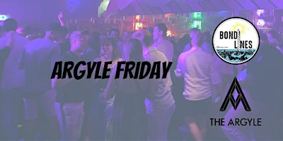Argyle Friday, Free Entry, Free Redbull Vodka, $6 Drinks - 8-10pm