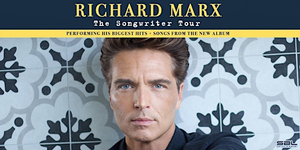Richard Marx: The Songwriter Tour